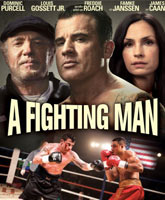 A Fighting Man / 